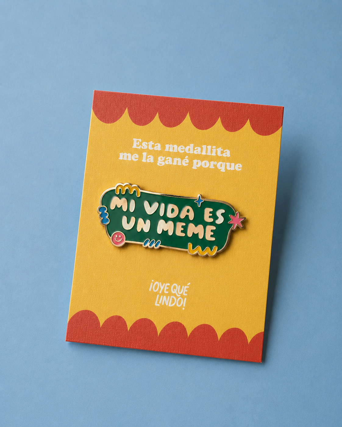 Pin "Mi Vida es un Meme"